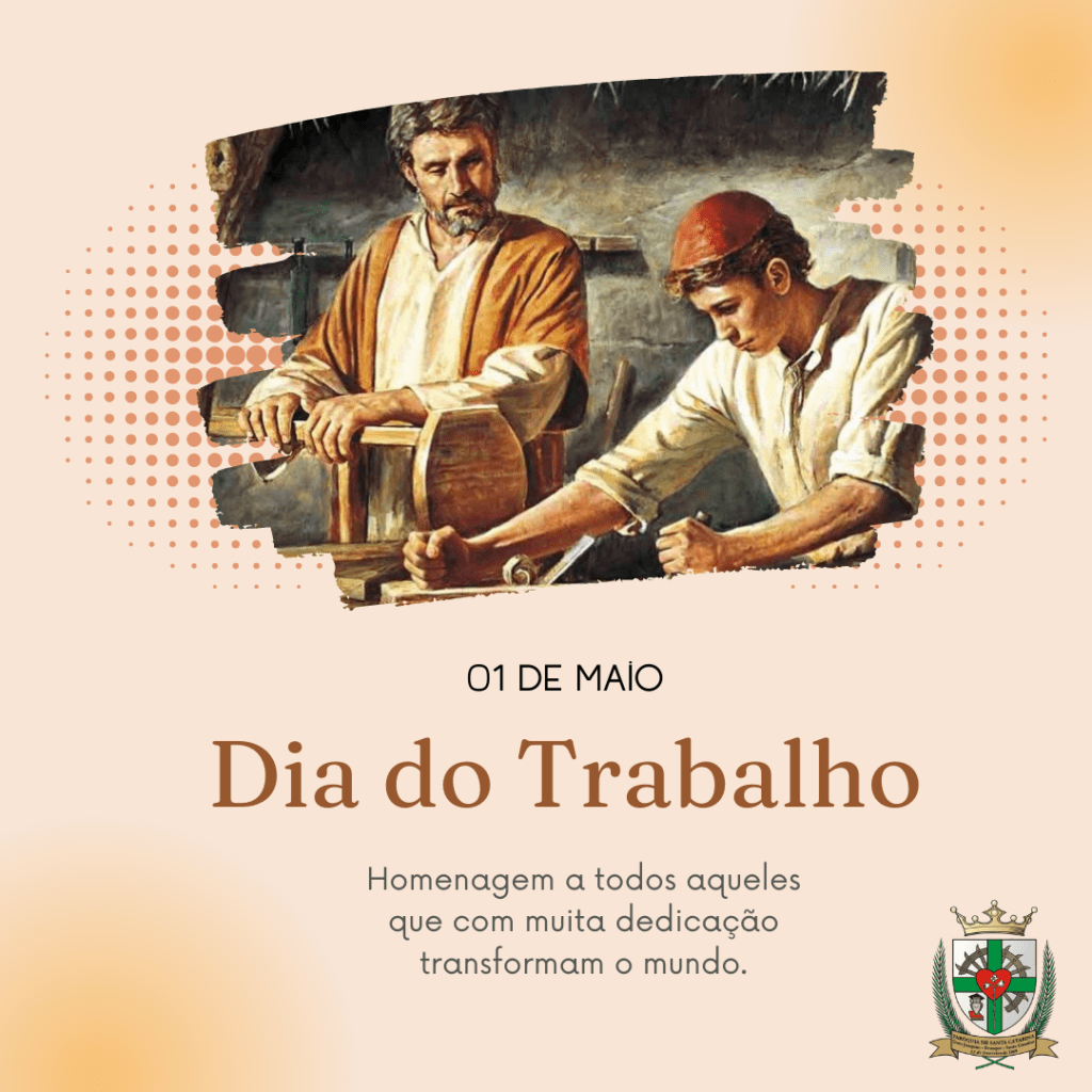 Dia Do Trabalhador Paróquia Santa Catarina 7942